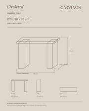 CHECKERED Console Table — verified overall dimensions — CARVINGS