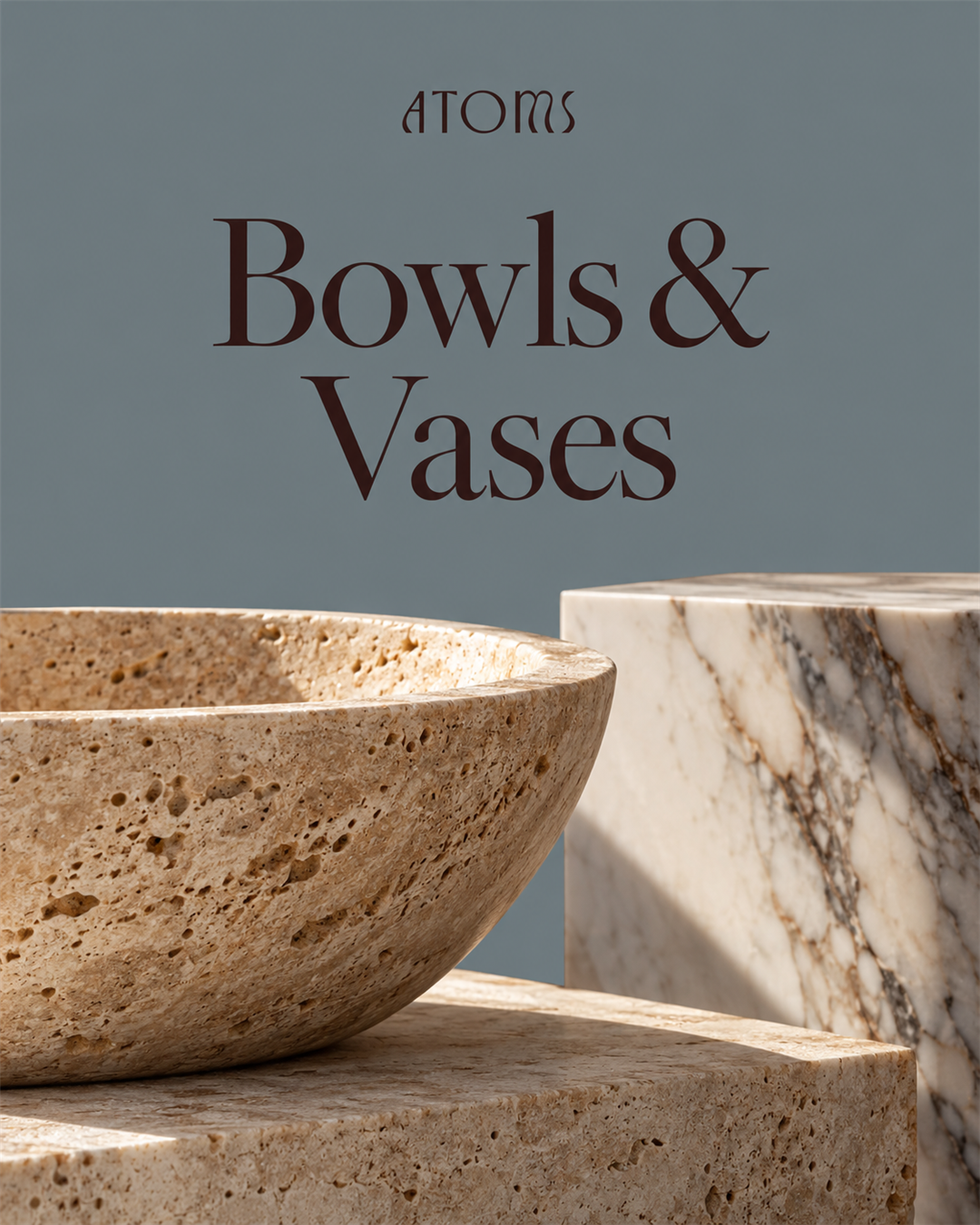 Bowls & Vases