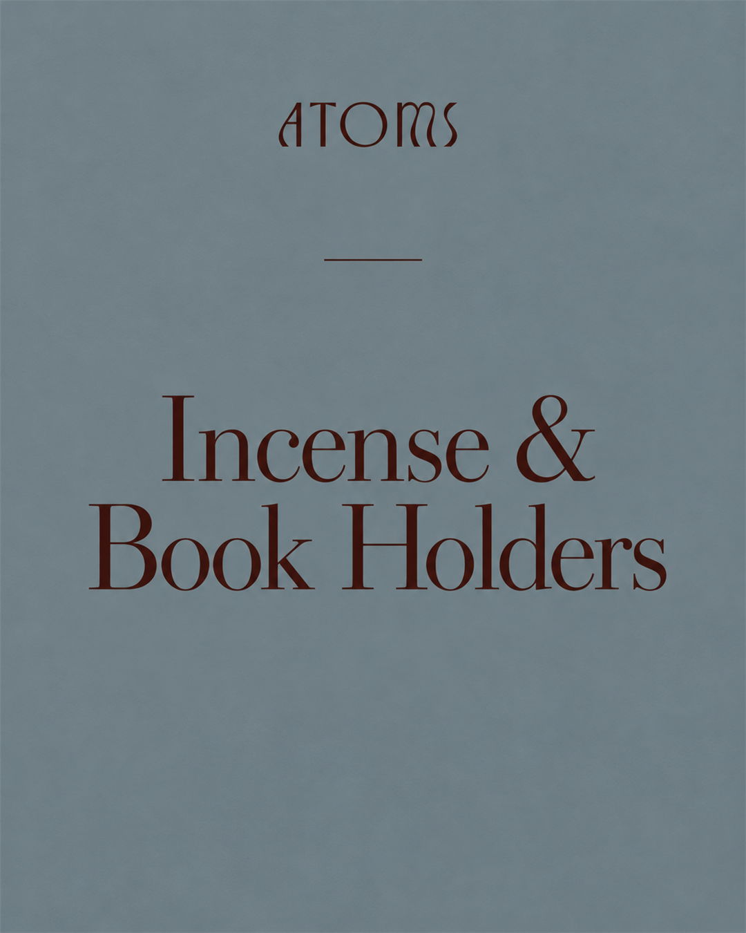 Incense & Book Holders