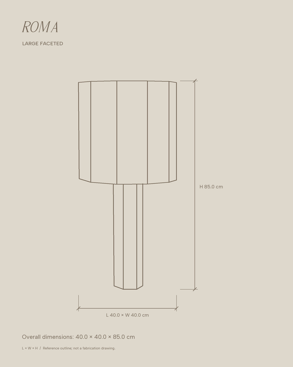 Roma Large Faceted overall dimension outline in centimetres.